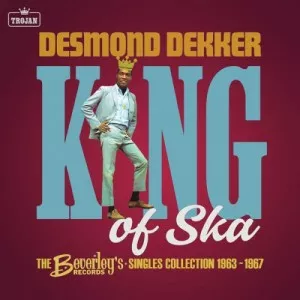Desmond.Dekker-King.of.Ska-The.Beverleys.Records.Singles.Collection-2023-P2P