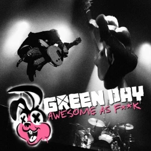 Green.Day-Awesome.as.Fuck-Deluxe-2011-MP3.320.KBPS-P2P