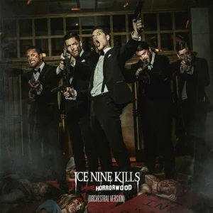 Ice.Nine.Kills-Welcome.To.Horrorwood-The.Silver.Scream.2-Orchestral.Version-2023-P2P