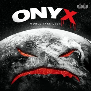 Onyx-World.Take.Over-Deluxe-2023-MP3.320.KBPS-P2P