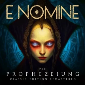 E.Nomine-Die.Prophezeiung.Classic.Edition-2023.Remastered-2023-320.KBPS-P2P