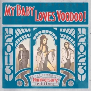 MY.BABY-Loves.Voodoo-Deluxe.Anniversary.Edition-2023-320.KBPS-P2P
