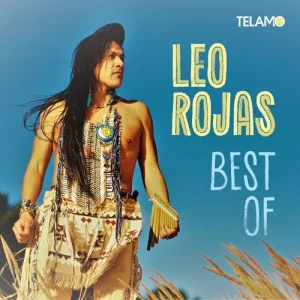 Leo.Rojas-Best.Of-2023-MP3.320.KBPS-P2P