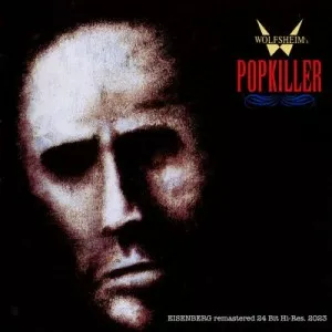 Wolfsheim-Popkiller-30th.Anniversary.Remaster-2023-320.KBPS-P2P