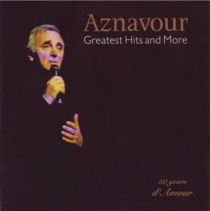 Charles.Aznavour-Greatest.Hits.and.More-1996-320.KBPS-P2P