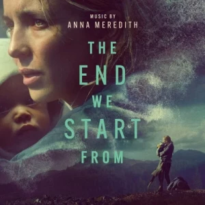 Anna.Meredith-The.End.We.Start.From-Original.Motion.Picture.Soundtrack-2024-P2P