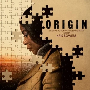 Kris.Bowers-Origin-Original.Motion.Picture.Soundtrack-2024-320.KBPS-P2P