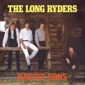 The.Long.Ryders-Native.Sons-Expanded.Edition-3CD-2024-320.KBPS-P2P