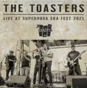 The.Toasters-Live.At.Supernova.Ska.Fest-2023-MP3.320.KBPS-P2P