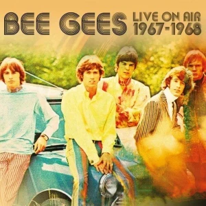 Bee.Gees-Live.On.Air.1967-1968-2023-MP3.320.KBPS-P2P