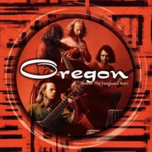 Oregon-Best.Of.The.Vanguard.Years-2006-MP3.320.KBPS-P2P