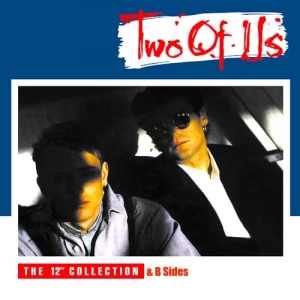 Two.of.Us-The.Original.Maxi-Singles.Collection.and.B.Sides-2020-320.KBPS-P2P