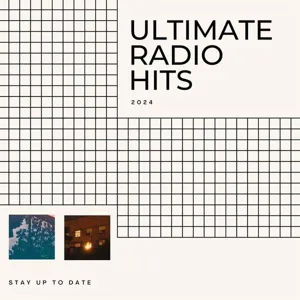 Various Artists - Ultimate RADIO Hits- 2024- Stay Up to Date (2024) Mp3 320kbps [PMEDIA] 