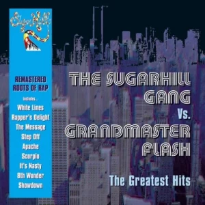 The.Sugarhill.Gang.and.Grandmaster.Flash-The.Greatest.Hits-2CD-2004-P2P