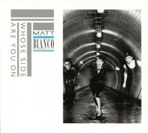 Matt.Bianco-Whose.Side.Are.You.On-Deluxe.Edition-2016-320.KBPS-P2P