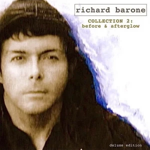 Richard.Barone-Collection.2-Before.and.Afterglow-Deluxe.Edition-2014-P2P
