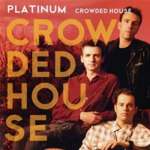 Crowded.House-Platinum-2007-MP3.320.KBPS-P2P