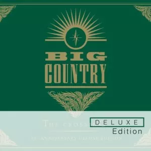 Big.Country-The.Crossing-Deluxe.Edition-2012-320.KBPS-P2P