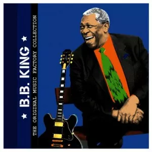 B.B.King-The.Original.Music.Factory.Collection-2013-320.KBPS-P2P