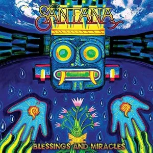 Santana-Blessings.and.Miracles-2021-MP3.320.KBPS-P2P