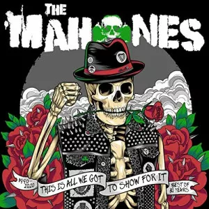 The.Mahones-30.Years.and.This.Is.All.Weve.Got.To.Show.For.It-Best.of.1990-2020-P2P