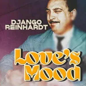 Django.Reinhardt-Loves.Mood-2022-MP3.320.KBPS-P2P