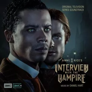 Daniel.Hart-Interview.with.the.Vampire-Soundtrack-2022-P2P