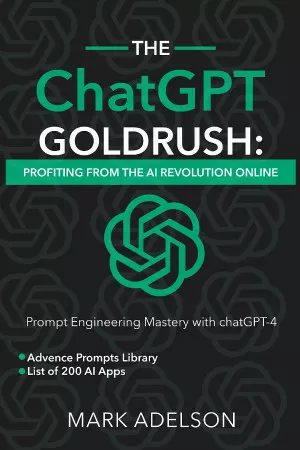 The.ChatGPT.Goldrush.-.Profiting.from.the.AI.Revolution.by.Mark.Adelson.Mar.2023